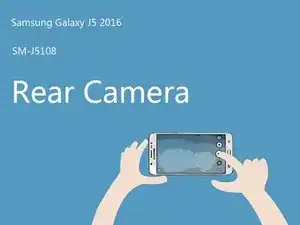 How to repair Samsung Galaxy J5 (2016) Back Camera