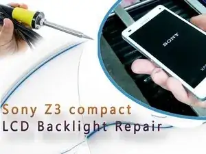 How to fix not working backlight Sony Xperia Z3 Compact