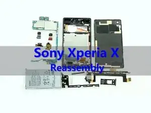 How to assemble Sony Xperia X after completely teardown?