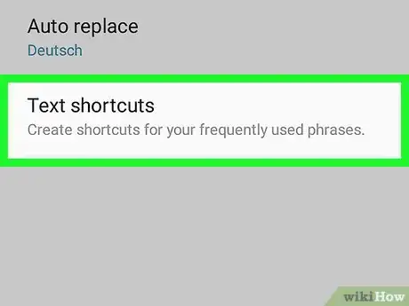 Immagine titolata Add Custom Text Shortcuts to Android Step 13