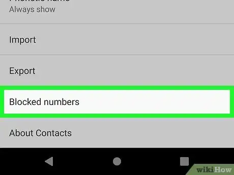 Immagine titolata Unblock a Number on Android Step 4