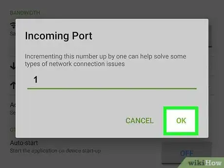 Immagine titolata Increase Download Speed in uTorrent on Android Step 12