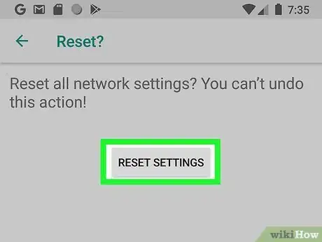 Immagine titolata Reset Network Settings on Android Step 14