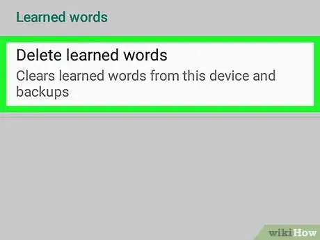 Immagine titolata Delete the Keyboard History on Android Step 12